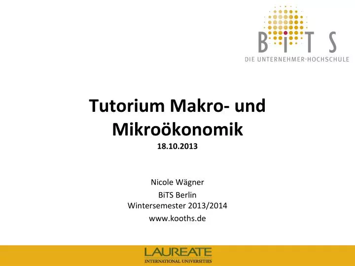 tutorium makro und mikro konomik 18 10 2013