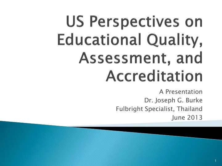 us perspectives on educational quality assessment and accreditation