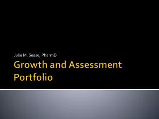 Growth and Assessment Portfolio