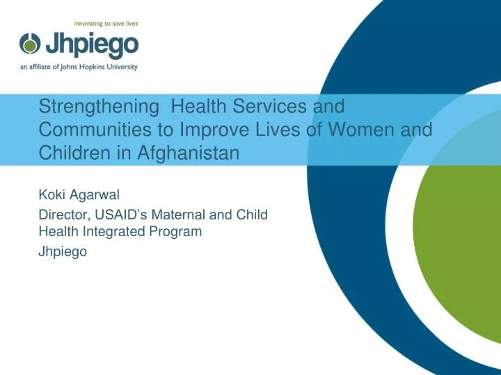 strengthening health services and communities to improve lives of women and children in afghanistan