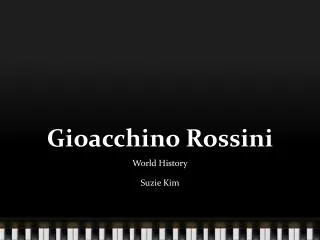 Gioacchino Rossini