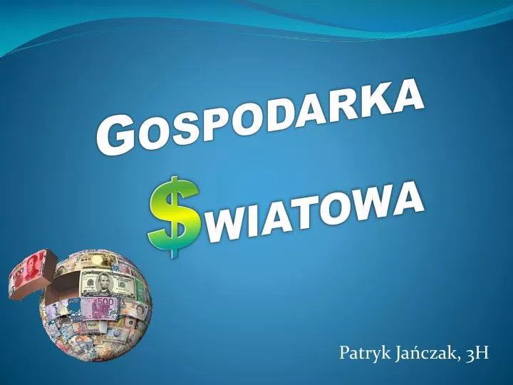 gospodarka wiatowa