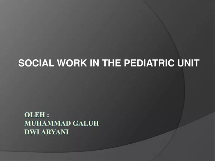 social work in the pediatric unit
