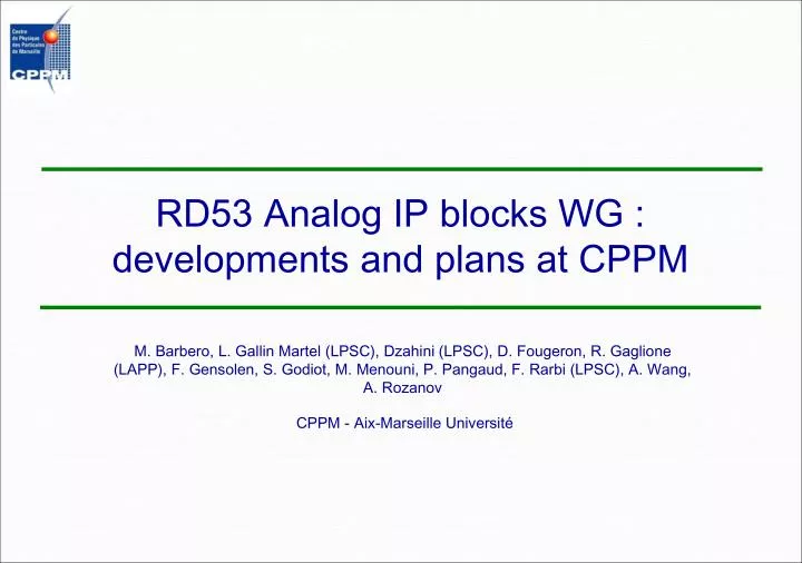 rd53 analog ip blocks wg developments and plans at cppm