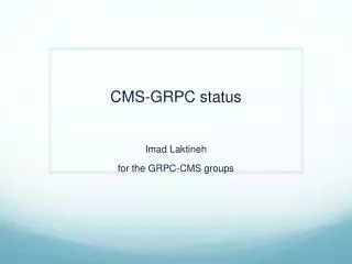 CMS-GRPC status