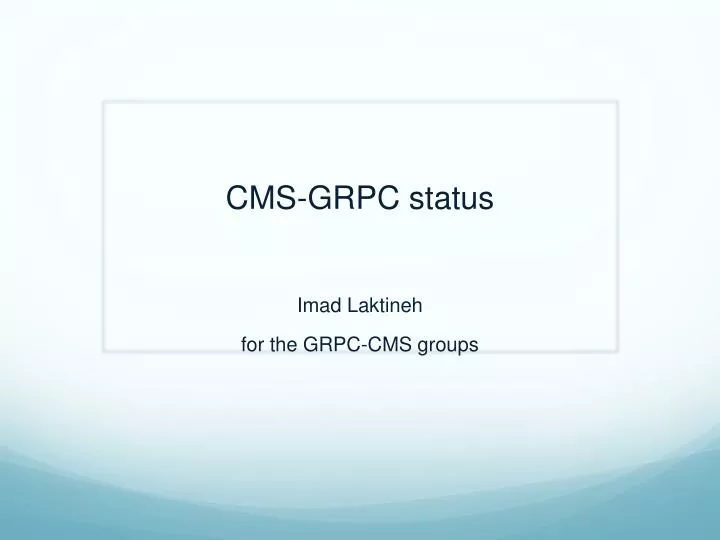 cms grpc status