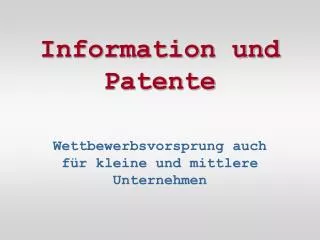 information und patente