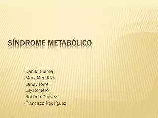 danilo tueme mary mendoza landy torre lily romero roberto chavez francisco rodr guez