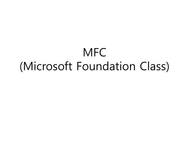 mfc microsoft foundation class