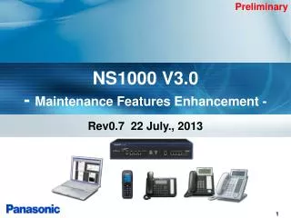NS1000 V3.0 - Maintenance Features Enhancement -