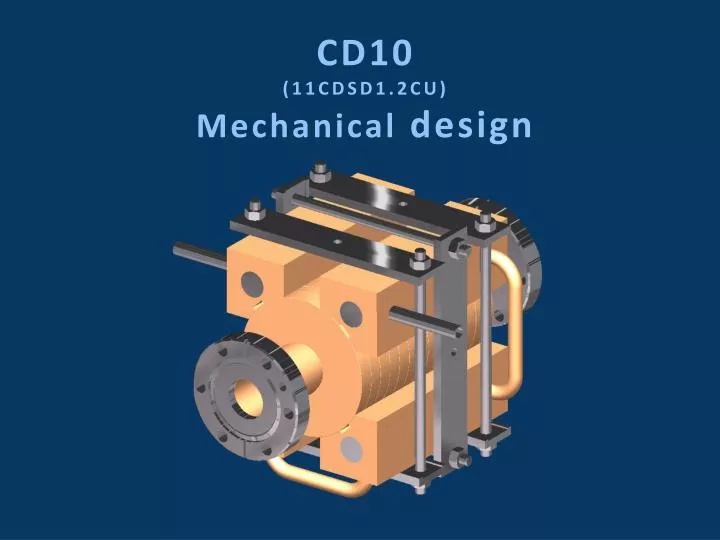 cd10 11cdsd1 2cu mechanical design