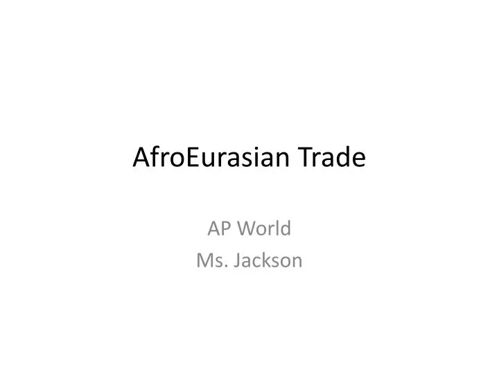 afroeurasian trade