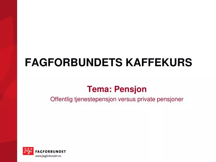 fagforbundets kaffekurs