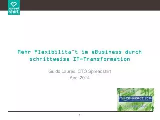 mehr flexibilita t im ebusiness durch schrittweise it transformation
