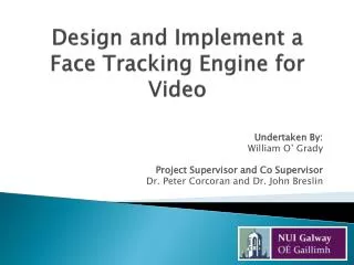 Design and Implement a Face Tracking Engine for Video