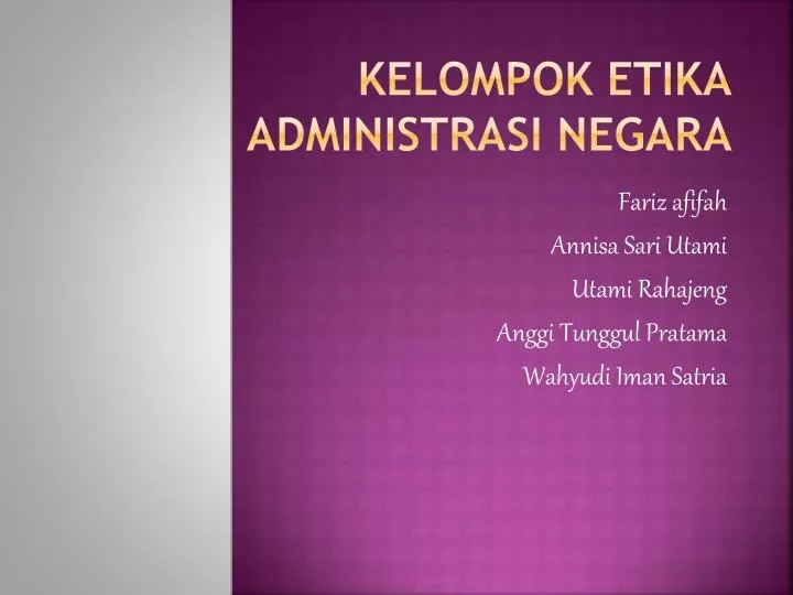 kelompok etika administrasi negara