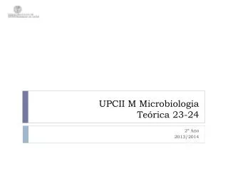 upcii m microbiologia te rica 23 24
