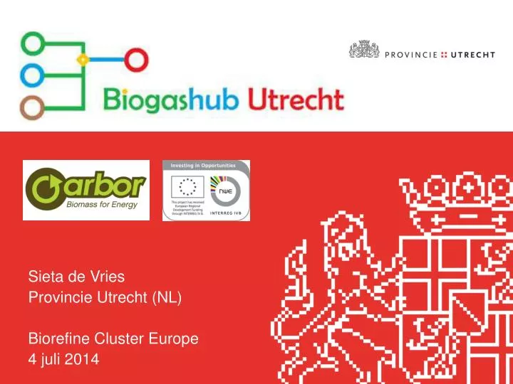 sieta de vries provincie utrecht nl biorefine cluster europe 4 juli 2014