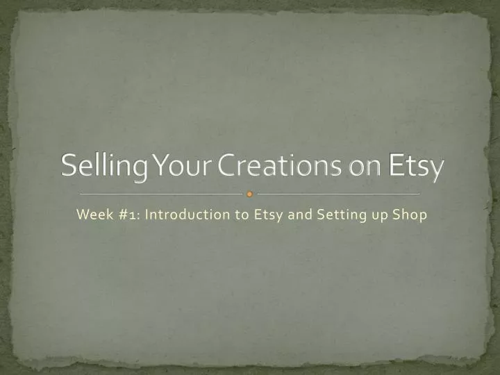 selling your creations on etsy