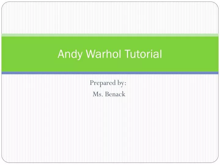 andy warhol tutorial