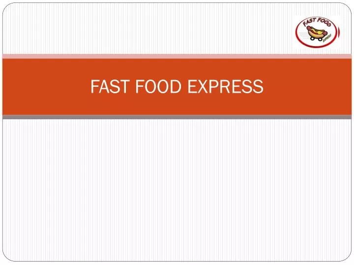 fast food express