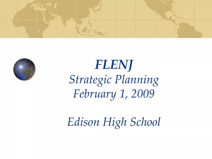flenj strategic planning february 1 2009 edison high school