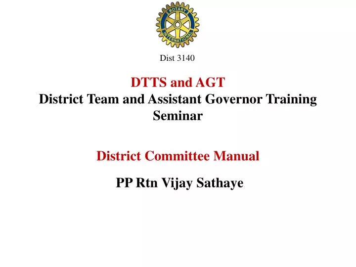 dtts and agt district team and assistant governor training seminar district committee manual