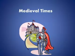 medieval times