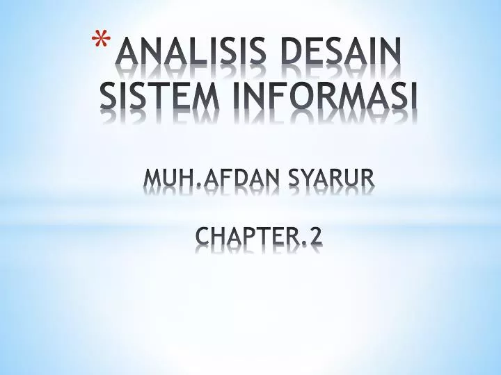 analisis desain sistem informasi muh afdan syarur chapter 2