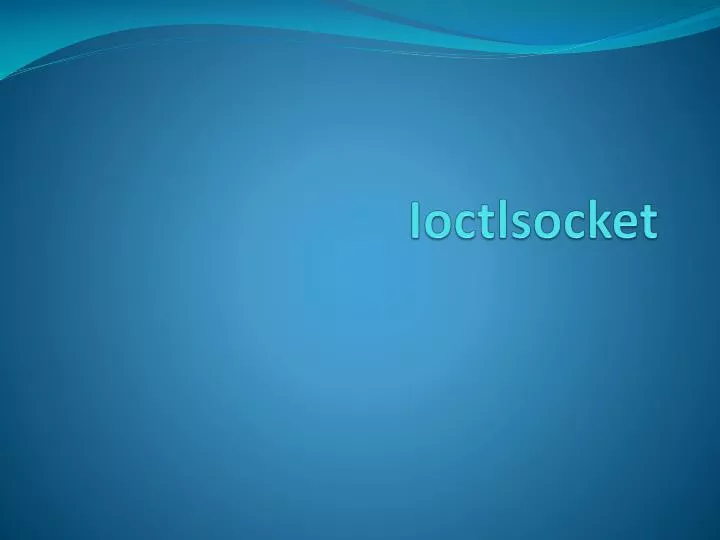 ioctlsocket