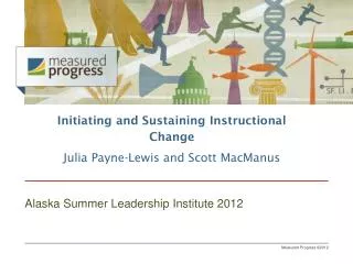 Alaska Summer Leadership Institute 2012