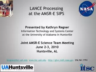 LANCE Processing at the AMSR-E SIPS
