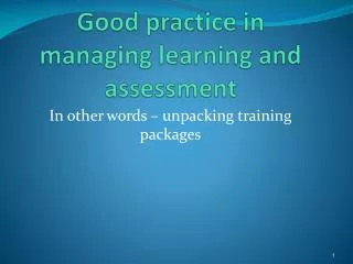 Good practice in managing learning and assessment