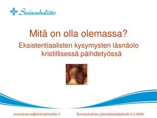 mit on olla olemassa