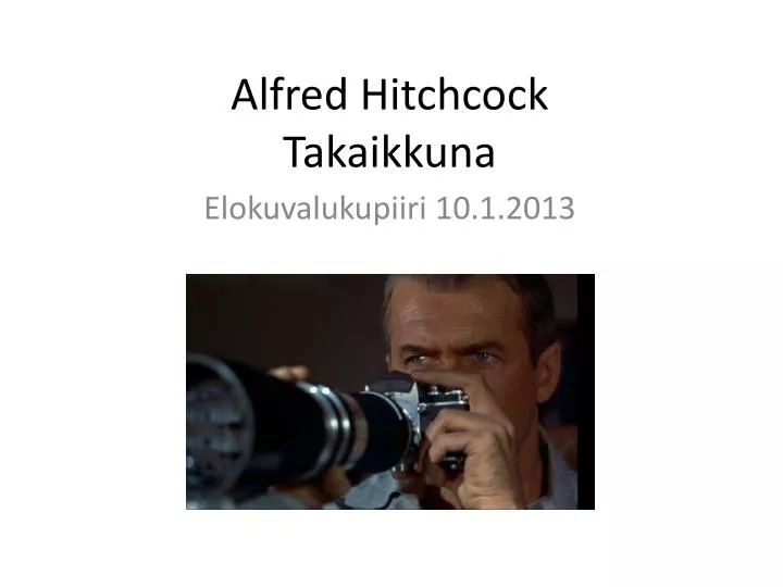 alfred hitchcock takaikkuna