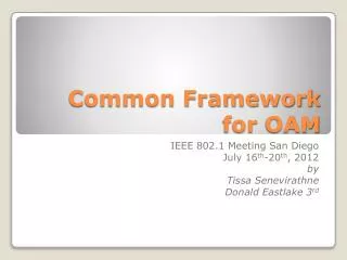 Common Framework for OAM
