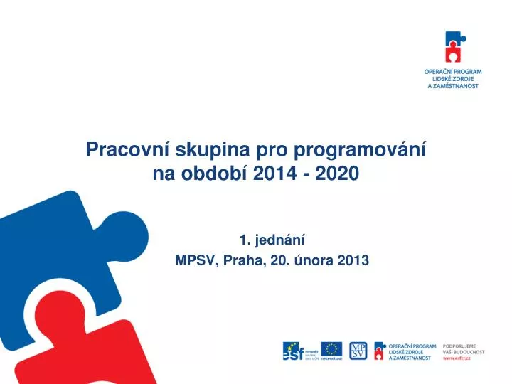 pracovn skupina pro programov n na obdob 2014 2020