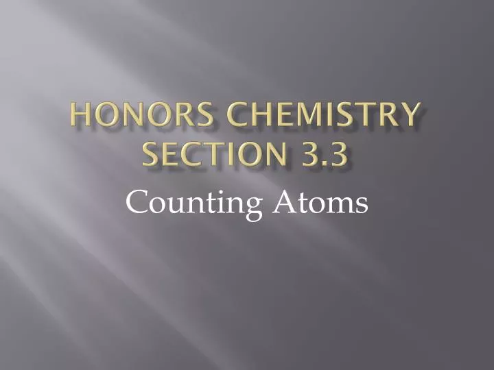 honors chemistry section 3 3