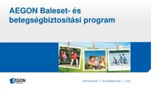 aegon baleset s betegs gbiztos t si program