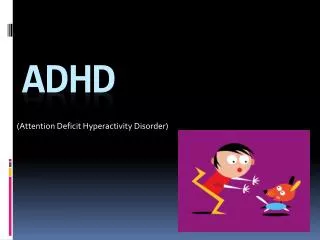 ADHD