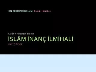 on sek z nc b l m esm i h sn 2 kur n n ve k inat n dilinden