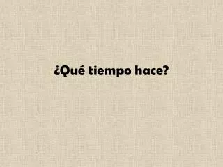qu tiempo hace