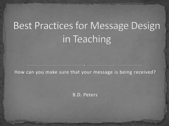 best practices for message design in teaching