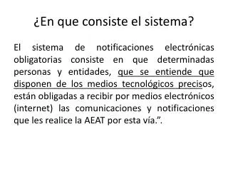 en que consiste el sistema