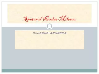 spatarul nicolae milescu
