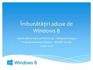 mbun t iri aduse de windows 8