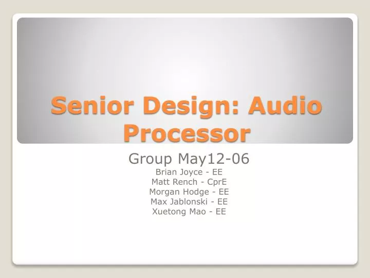 senior design audio processor