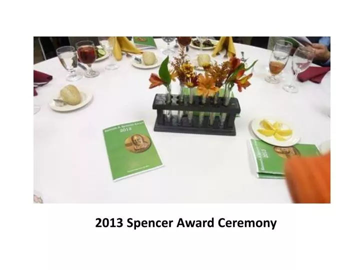 2013 spencer award ceremony