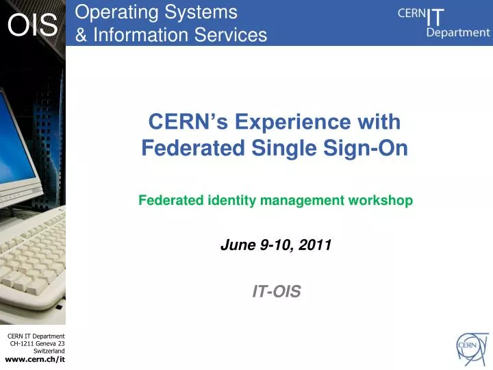 cern s experience with federated single sign on