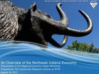 An Overview of the Northeast Indiana Economy